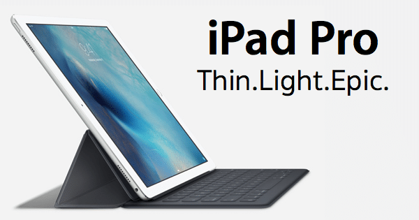 apple-introduce-ipad-pro-featured