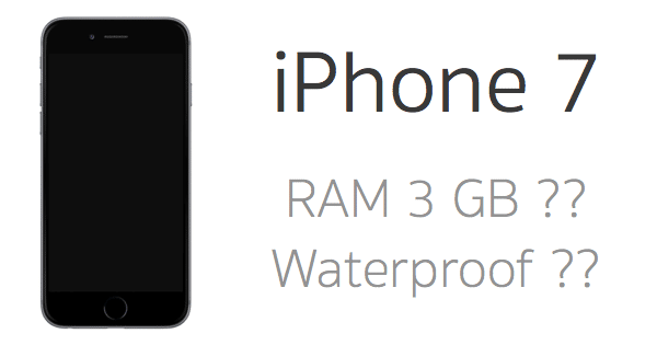 iphone-7-will-allegedly-be-waterproof-and-get-3gb-of-ram