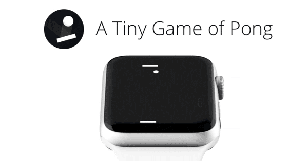 A Tiny Game of Pong apple watch